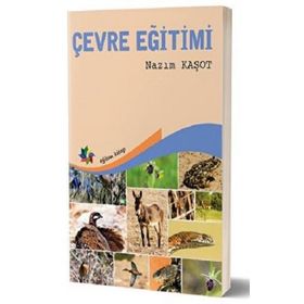 Çevre Eğitimi - Nazım Kaşot