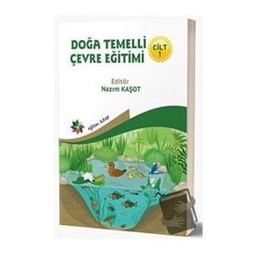 Çevre Eğitimi - Nazım Kaşot