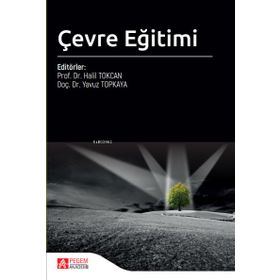 Çevre Eğitimi - Pegem Akademi Yayıncılık