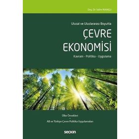 Çevre Ekonomisi ve Politikaları - Kolektif