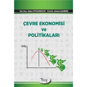 Çevre Ekonomisi ve Politikaları - Kolektif