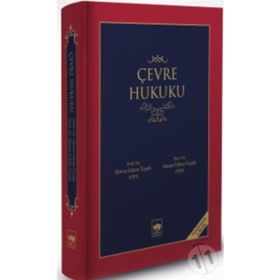 ÇEVRE HUKUKU - H. GÜZIK ÜÇIŞIK;H. FEHIM ÜÇIŞIK