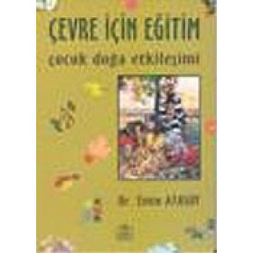 Çevre İçin Eğitim - Emin Atasoy