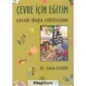 Çevre İçin Eğitim - Emin Atasoy