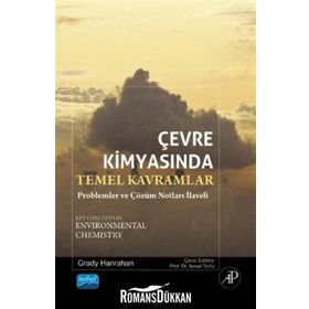 ÇEVRE KIMYASINDA TEMEL KAVRAMLAR PROBLEMLER VE ÇÖZÜM NOTLARI - GRADY HANRAHAN