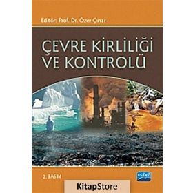 ÇEVRE KIRLILIĞI VE KONTROLÜ - ÖZER ÇINAR