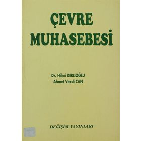 ÇEVRE MUHASEBESI - HILMI KIRLIOĞLU; AHMET VECDI CAN