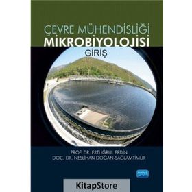 Çevre Mühendisliği Mikrobiyolojisi Giriş - Ertuğrul Erdin