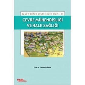 ÇEVRE MÜHENDISLIĞI VE HALK SAĞLIĞI - ÇAĞATAY GÜLER