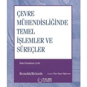 Çevre Mühendisliğinde Temel İşlemler ve Süreçler - Palme Yayınları