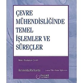 Çevre Mühendisliğinde Temel İşlemler ve Süreçler - Palme Yayınları