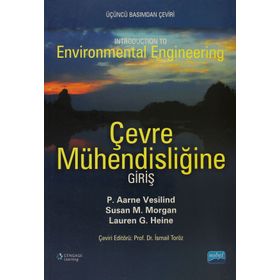 ÇEVRE MÜHENDİSLİĞİNE GİRİŞ - P. AARNE VESILIND;SUSAN M. MORGAN;LAUREN G. HEINE