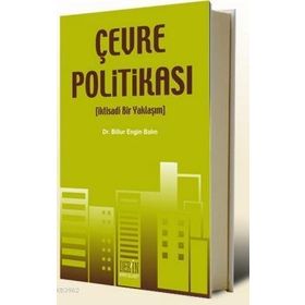 ÇEVRE POLİTİKASI - BILLUR ENGIN BALIN