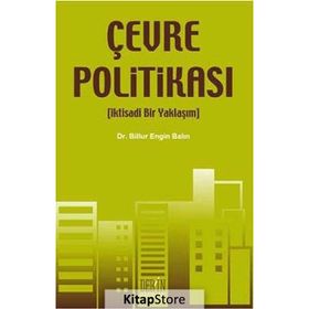 ÇEVRE POLİTİKASI - BILLUR ENGIN BALIN