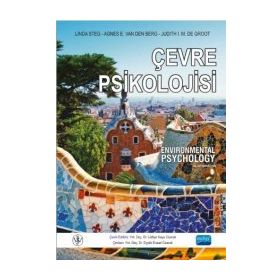 Çevre Psikolojisi - Agens Van Den Berg,J. M. de Groot,Linda Steg