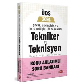Çevre Şehircilik ve İklim Bak Tek ve Teknisyen Unvan Değişikliği Sınavı Konu Anlatımı Soru Bankası - Data Yayınları