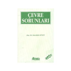 Çevre Sorunları - Ergun Gürpınar