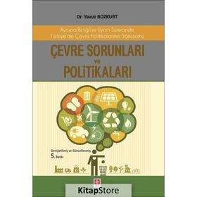 Çevre Sorunları ve Politikaları - Yavuz Bozkurt