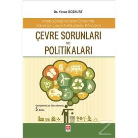 Çevre Sorunları ve Politikaları - Yavuz Bozkurt