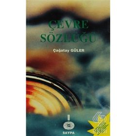 Çevre Sözleri - Çağatay Güler
