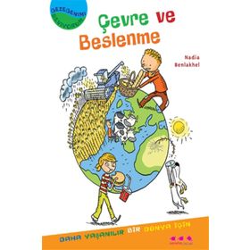 Çevre ve Beslenme - Gezegenimi Seviyorum - Nadia Benlakhel