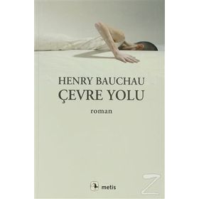 ÇEVRE YOLU - HENRY BAUCHAU