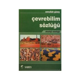 Çevrebilim Sözlüğü - Emrullah Güney