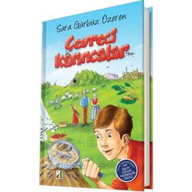 ÇEVRECİ KARINCALAR - SARA GÜRBÜZ ÖZEREN