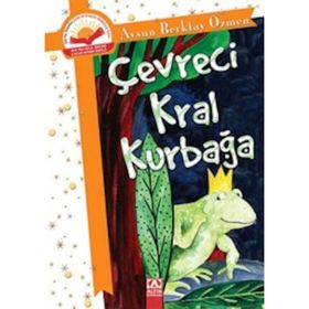 Çevreci Kral Kurbağa - Aysun Berktay Özmen