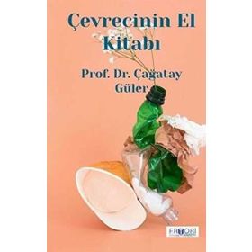 Çevrecinin El Kitabı - Çağatay Güler