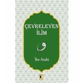 Çevreleyen İlim İbn Arabi