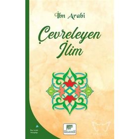 Çevreleyen İlim İbn Arabi