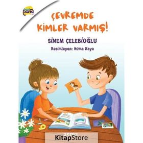 Çevremde Kimler Varmış? / Sinem Çelebioğlu