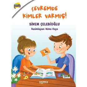 Çevremde Kimler Varmış? / Sinem Çelebioğlu