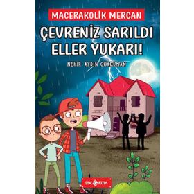 Çevreniz Sarıldı Eller Yukarı - Macerakolik Mercan 2 - Nehir Aydın Gökduman