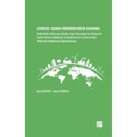 Çevresel Açıdan Sürdürülebilir Kalkınma - Gazi Kitabevi Kolektif