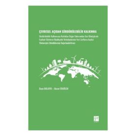 Çevresel Açıdan Sürdürülebilir Kalkınma - Gazi Kitabevi Kolektif