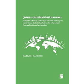 Çevresel Açıdan Sürdürülebilir Kalkınma - Gazi Kitabevi Kolektif