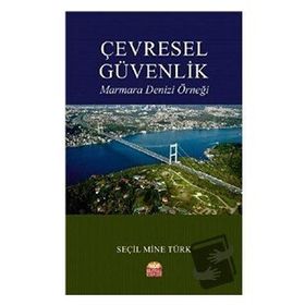 Çevresel Güvenlik Seçil Mine Türk