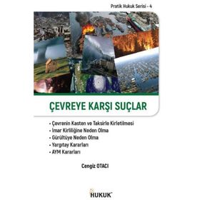 Çevreye Karşı Suçlar - Cengiz Otacı