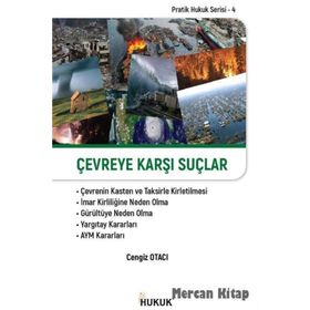 Çevreye Karşı Suçlar - Cengiz Otacı