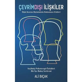 Çevrimdışı İlişkiler - Ali Bıçak