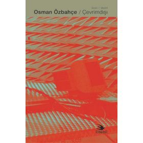 Çevrimdışı / Osman Özbahçe