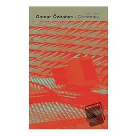 Çevrimdışı / Osman Özbahçe