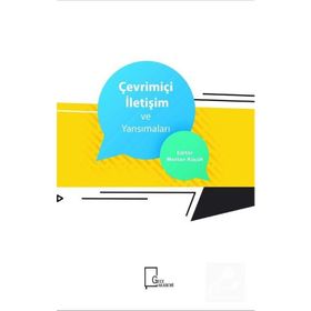 Çevrimiçi İletişim ve Yansımaları - Kolektif