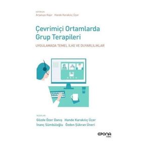 Çevrimiçi Ortamlarda Grup Terapileri - Gözde Özer Danış