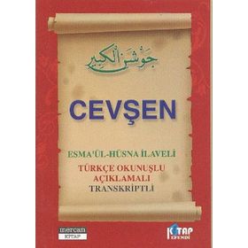 CEVŞEN / ESMA'UL-HÜSNA İLAVELİ (CEP) TÜRKÇE OKUNUŞLU, AÇIKLAMALI, TRANSKRIPTLI - MUHAMMED SALIH AKGÜN