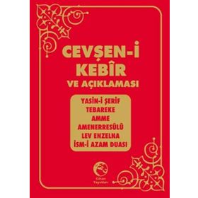 CEVŞEN-I KEBIR TÜRKÇE OKUNUŞU VE AÇIKLAMASI - BILAL EREN