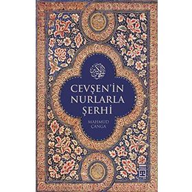CEVŞEN'İN NURLARLA ŞERHİ - MAHMUT ÇANGA