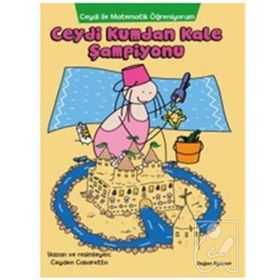 Ceydi İle Matematik Öğreniyorum Ceydi Kumdan Kale Şampiyonu - Ceyden Casaretto